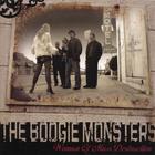 Boogie Monsters - Woman Of Mass Destruction