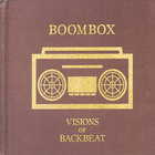 BoomBox - Visions of Backbeat