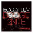 Booty Luv - Boogie 2nite