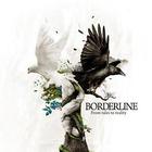 Borderline - From Tales To Reality