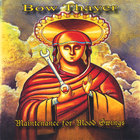 Bow Thayer - Maintenance for Mood Swings