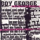 Boy George - U Can Never B2 Straight