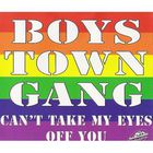 Boys Town Gang - Can't Take My Eyes Off You (EP)