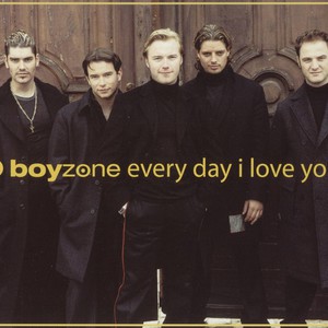 Every Day I Love You (CDS)