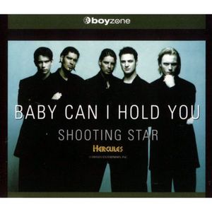 Baby Can I Hold You & Shooting Star CD1