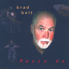 Brad Belt - Movin On