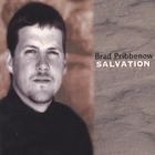 Brad Pribbenow - Salvation