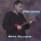 Brad Williams - Polite Society