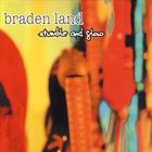 Braden Land - Stumble & Glow