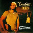 Brahim - Lamuka CDS
