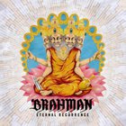 Brahman - Eternal Recurrence