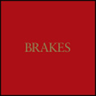 Brakes - Give Blood