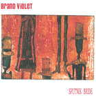 Brand Violet - Sputnik Bride (EP)
