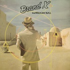 Brand X - Morrocan Roll (Vinyl)