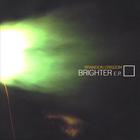 Brandon Grissom - Brighter EP