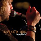 Brandon Rhyder - Every Night