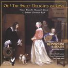 Brandywine Baroque - Oh! The Sweet Delights of Love