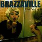 Brazzaville - 21St Century Girl