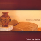 Bread of Stone - Broken Vessels