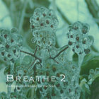 Breathe - Breathe 2