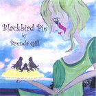 Brenda Gill - Blackbird Pie