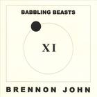 Brennon John - Babbling Beasts