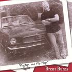 Brent Burns - Ragtops And Flip Flops