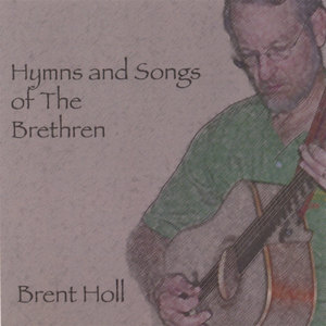 Hymns and Songs of the Brethren