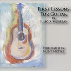 First Lessons for Guitar by Julio Sagreras -CD companion