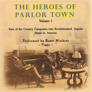 The Heroes Of Parlor Town - Volume 1