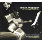 Brett Anderson - Live At Queen Elizabeth Hall CD1
