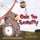 Brett Eidman - Ode To Scruffy