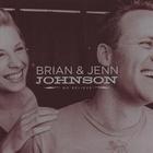 Brian and Jenn Johnson - We Believe