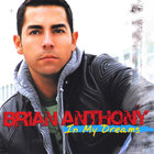 Brian Anthony - In My Dreams