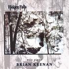 Brian Keenan - Hidden Falls