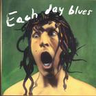 Brian Kelly - Each Day Blues