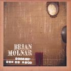 Brian Molnar - Feelin Out of Time