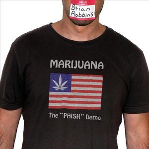Marijuana - The "Phish" Demo