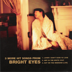 3 More Hit Songs From Bright Eyes (Ep)