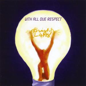 With All Due Respect