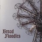 Broad Noodles