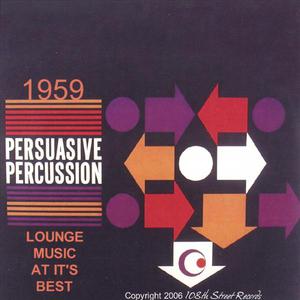 1959 Persuasive Percussion