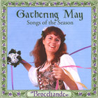 Broceliande - Gathering May