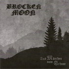 Brocken Moon - Das Marchen Vom Schnee