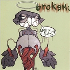 brokeMC - Spillin' My Guts
