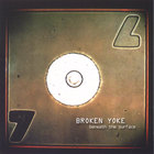Broken Yoke - Beneath The Surface