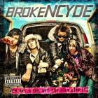 Brokencyde - Im Not A Fan, But The Kids Like It!
