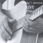 Brooke Pennock - Live