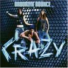 Brooklyn Bounce - Crazy (Maxi)