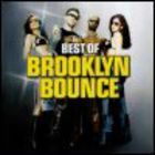 Brooklyn Bounce - Greatest Hits
